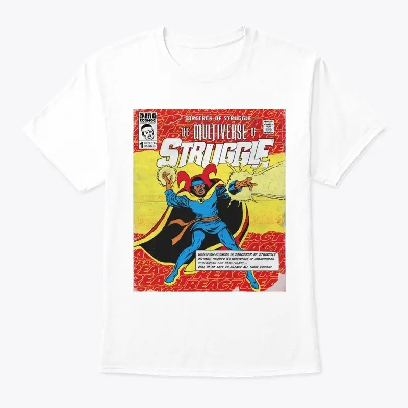 Multiverse of Struggle Shirt